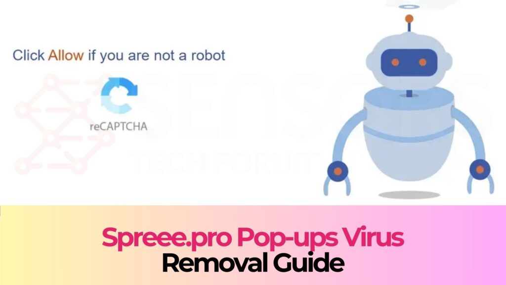 Spreee.pro Ads Virus - How to Remove It