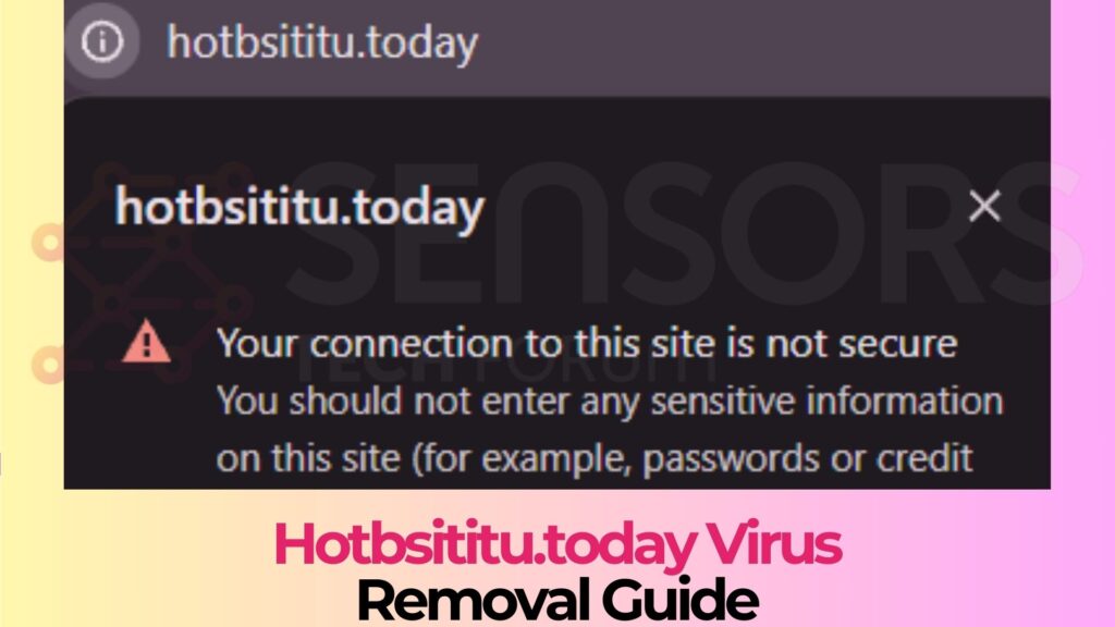 Hotbsititu.today Pop-up Ads - How to Remove It [Solved]