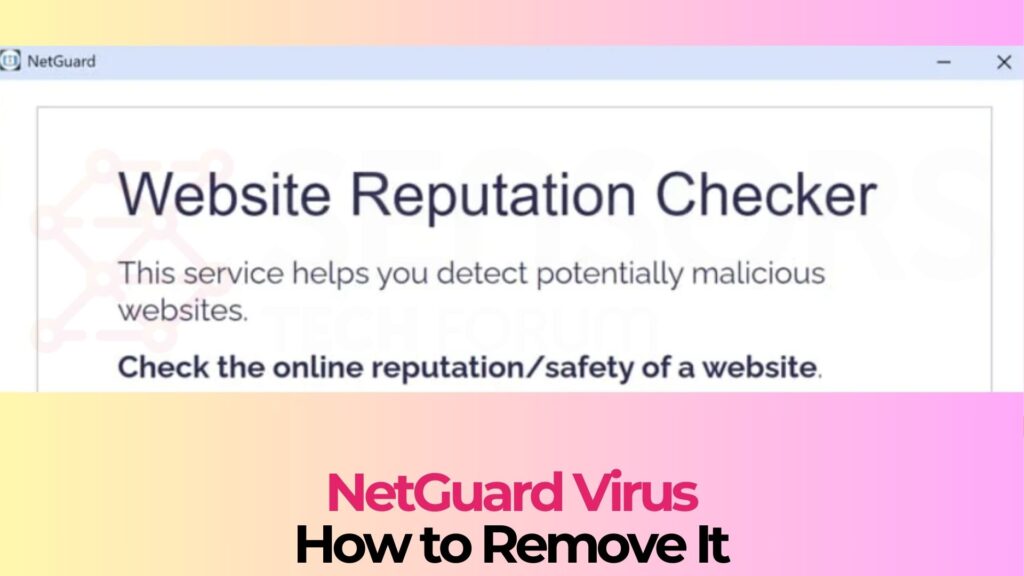 NetGuard Malware - How to Get Rid Of It