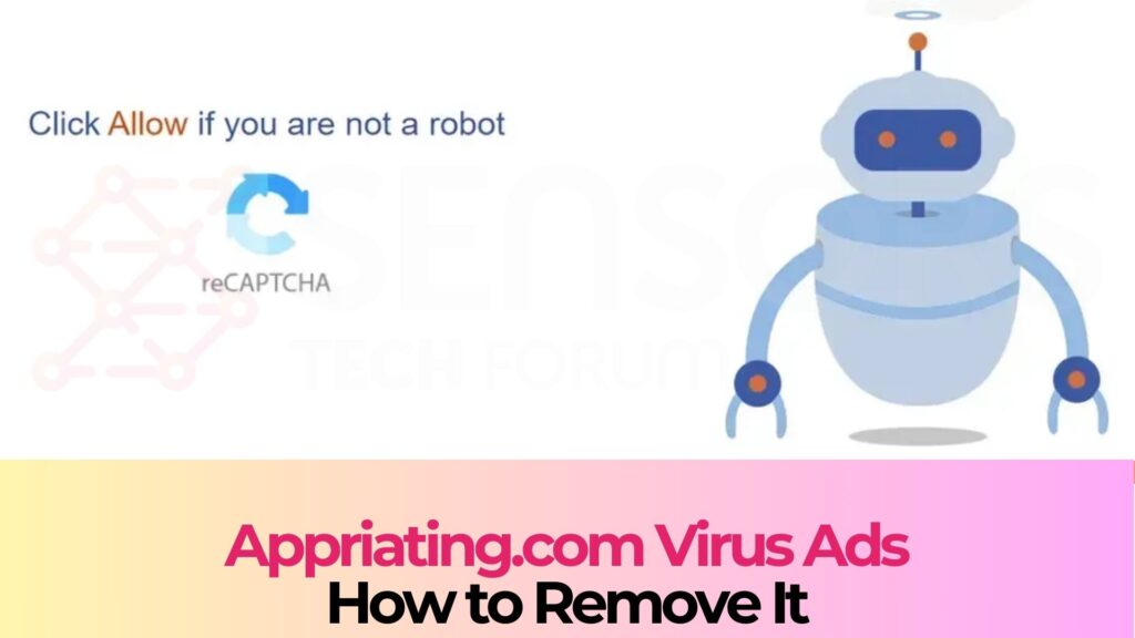 Appriating.com Notifications Virus - Removal Guide [Solved]