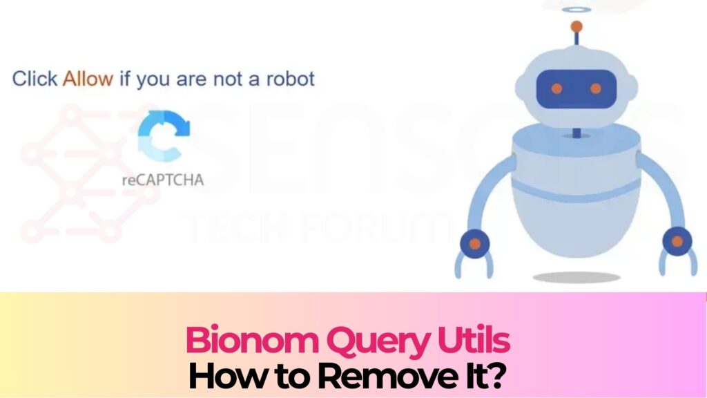 Bionom Query Utils Pop-ups Virus - Removal