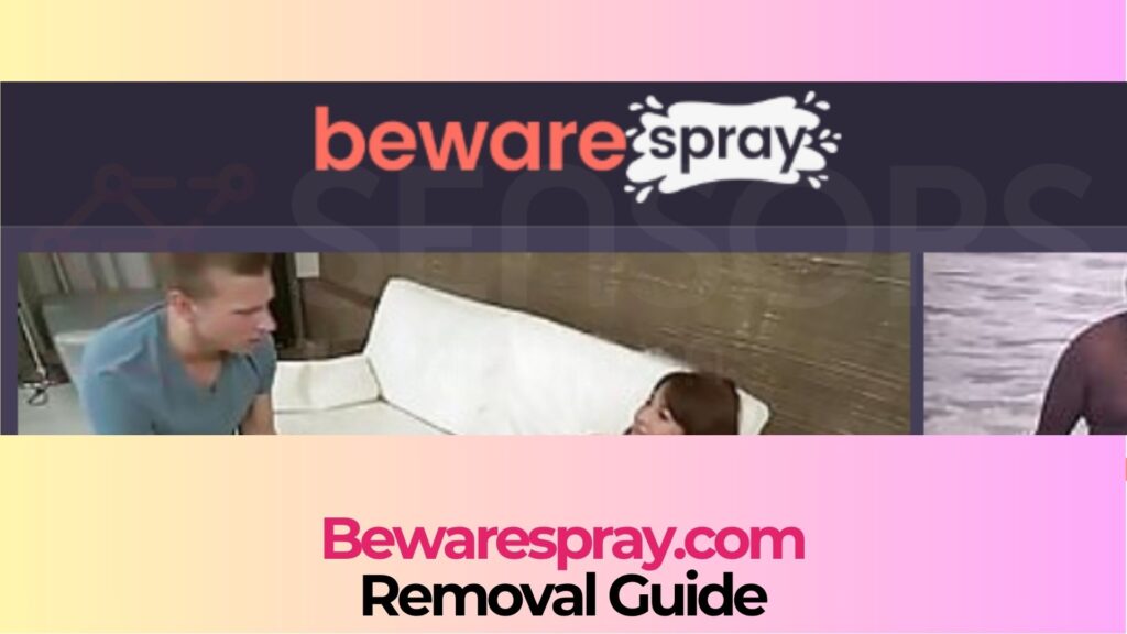 Bewarespray.com Pop-ups Virus - Removal Guide