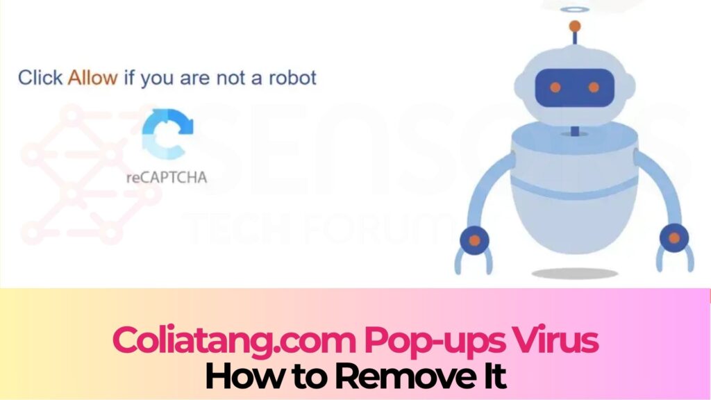 Coliatang.com-Popup-Virus Coliatang.com Pop-ups Virus - Removal Guide