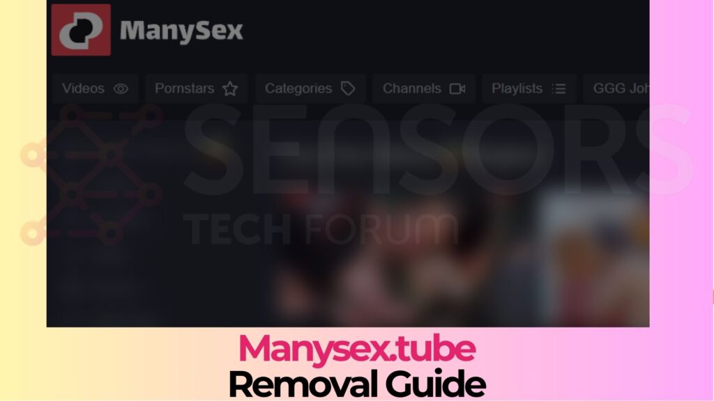 Manysex.tube Ads Virus - How to Remove Them?