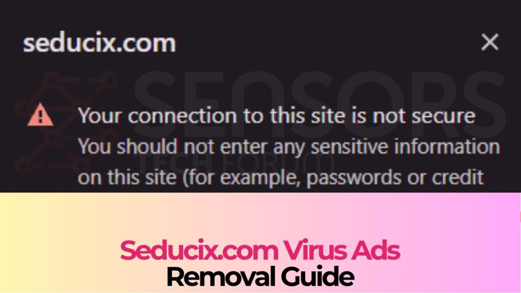 Seducix.com Virus Pop-ups Removal Guide