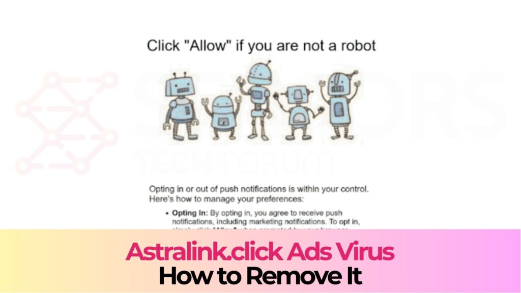 Astralink.click Pop-ups Malware - Removal Guide [Fix]