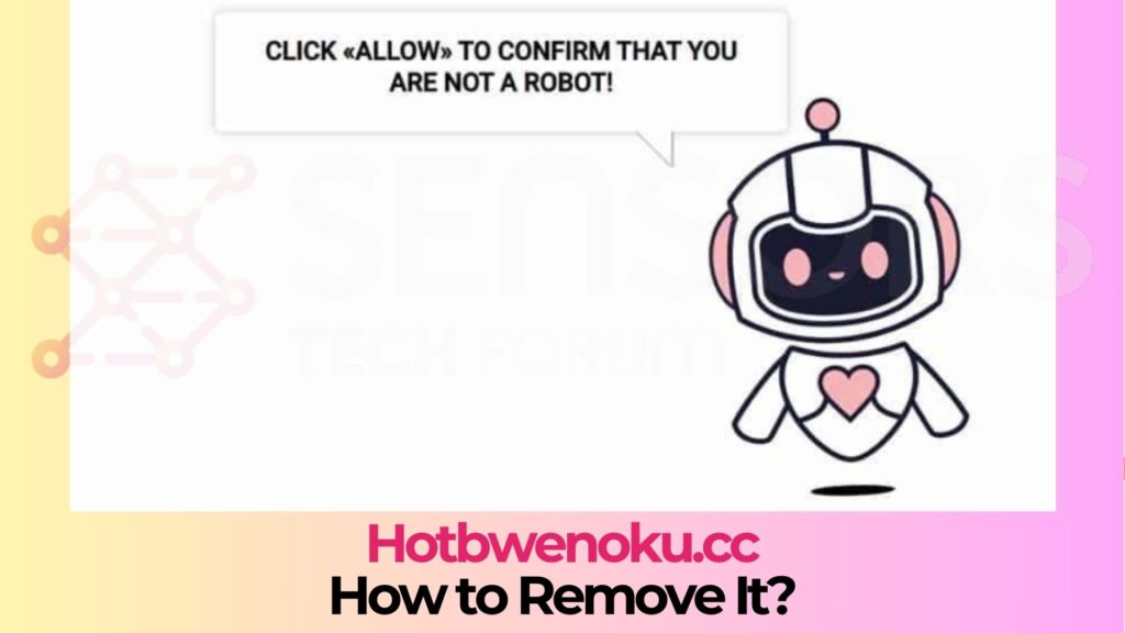 Hotbwenoku.cc Scam Redirect - Removal Guide