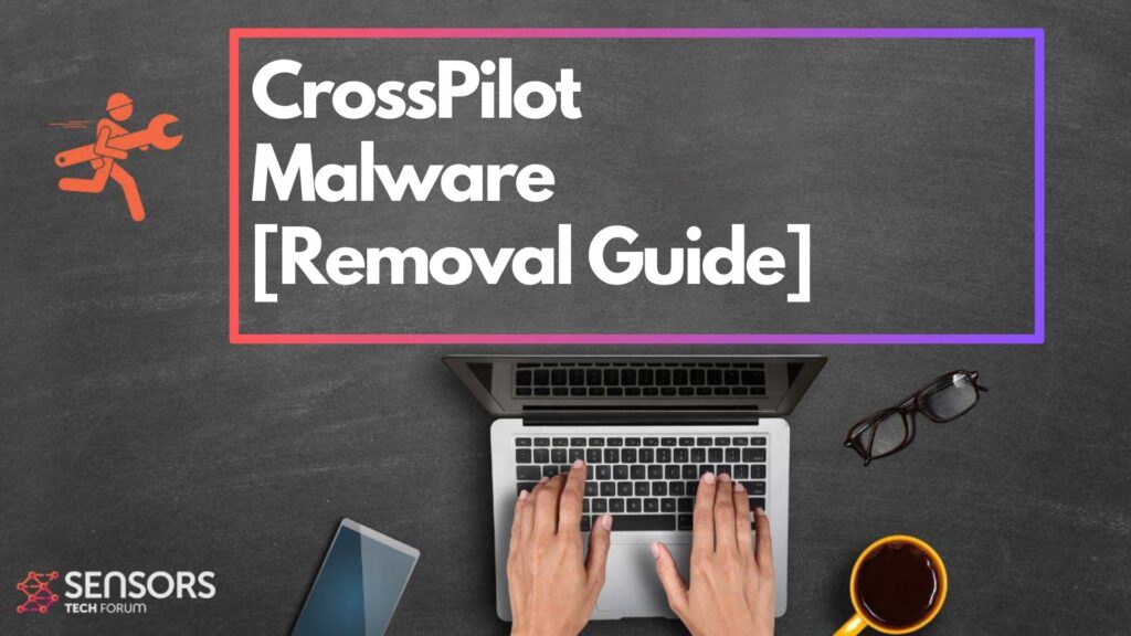 CrossPilot Virus - How to Remove It