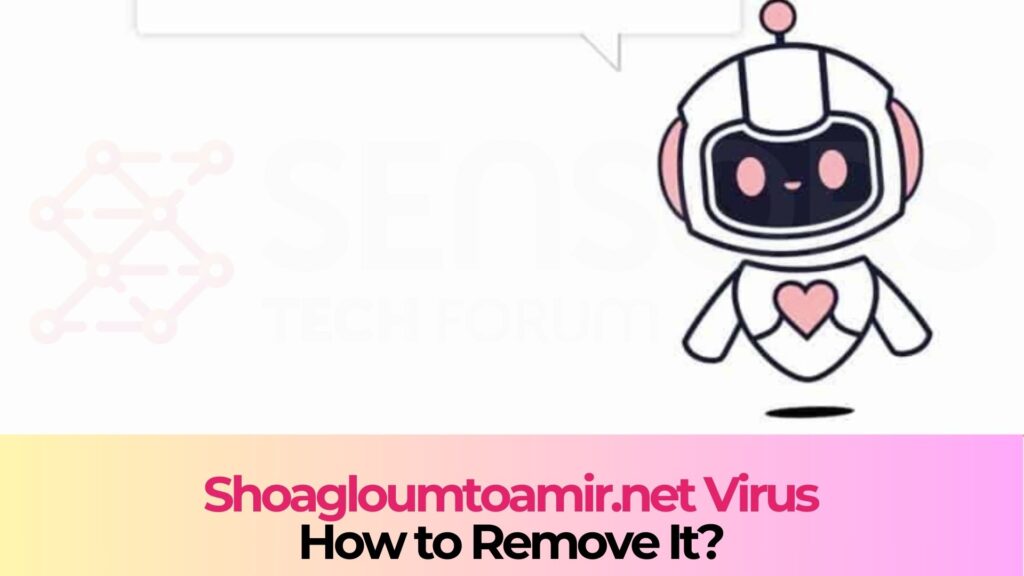 Shoagloumtoamir.net Pop-ups Virus - Removal Guide