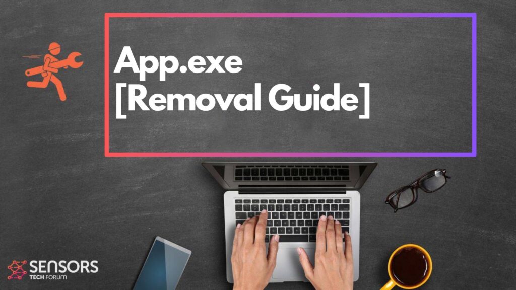 App.exe Process Virus - How to Remove It