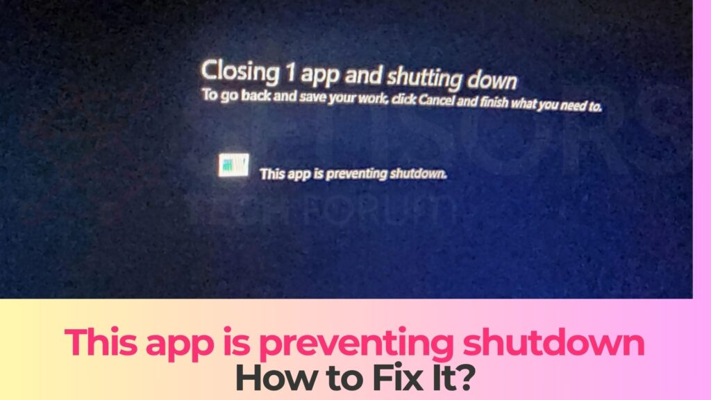 this app is preventing shutdown - how to fix it