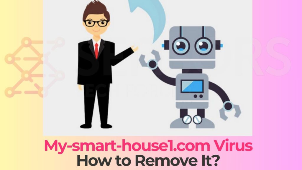 My-smart-house1-com-virus-removal-guide