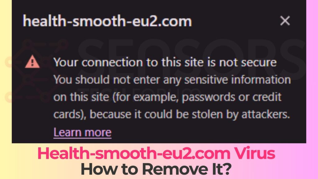 Health-smooth-eu2.com Pop-ups - How to Remove It [Fix]
