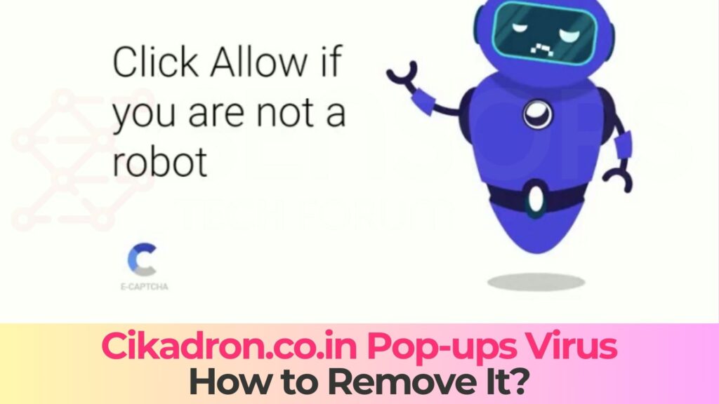 Cikadron.co.in virus ads removal guide