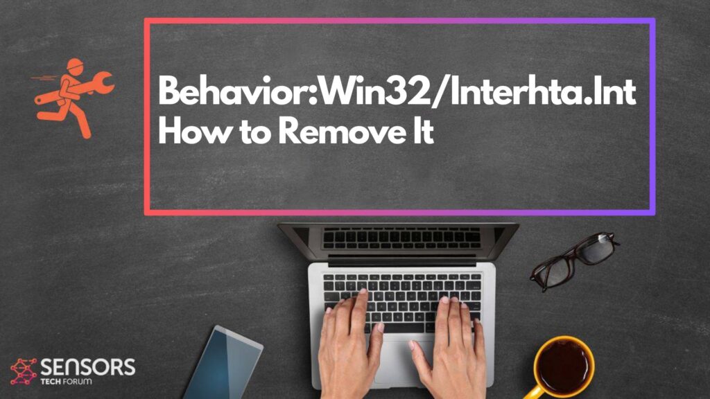 Behavior:Win32/Interhta.Int Malware - Removal Guide
