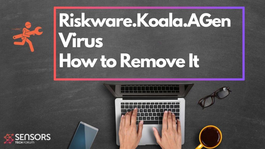 riskware.koala,agen