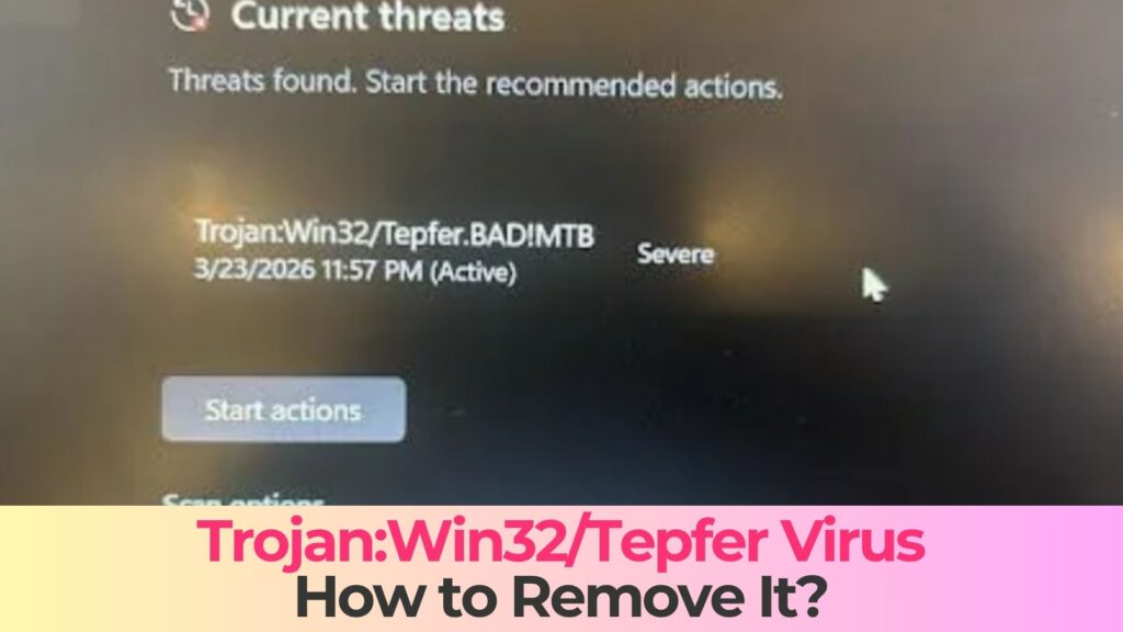 Trojan:Win32/Tepfer - How to Remove It [Fix]
