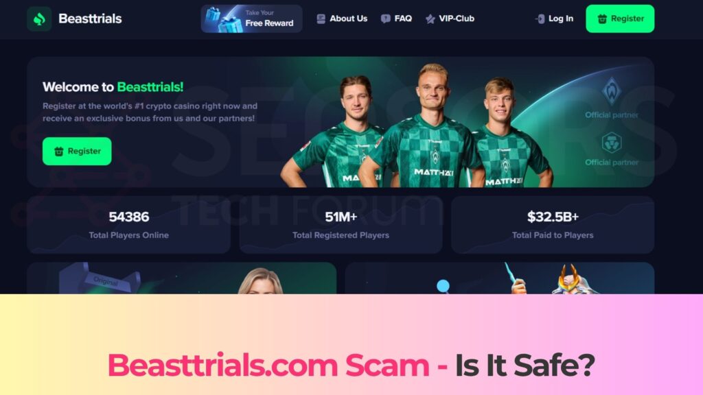 beasttrials.com scam removal guide