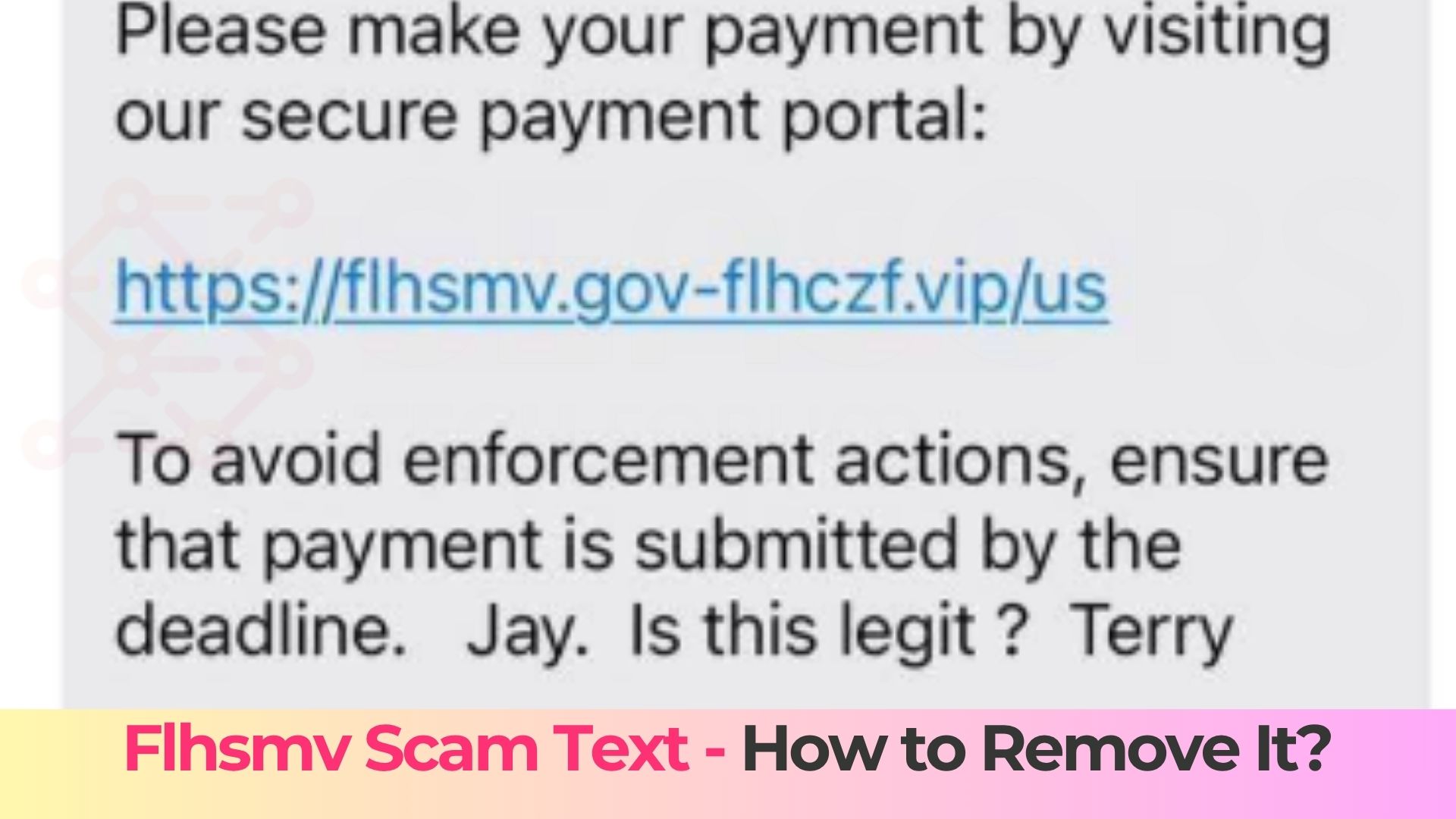 Flhsmv Scam Text - Removal Guide [Fix] - How to, Technology and PC ...