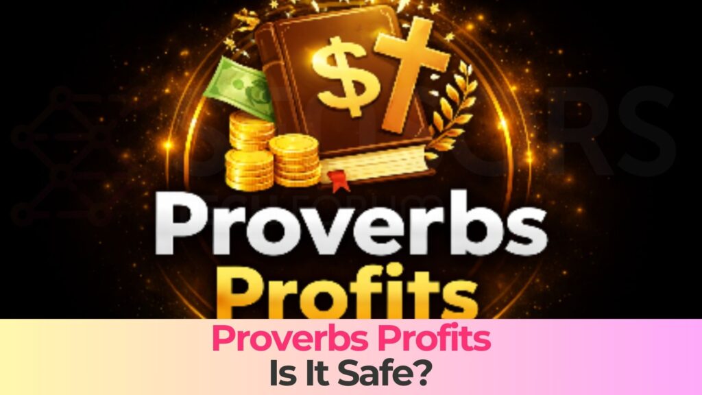 proverbs profits is it safe