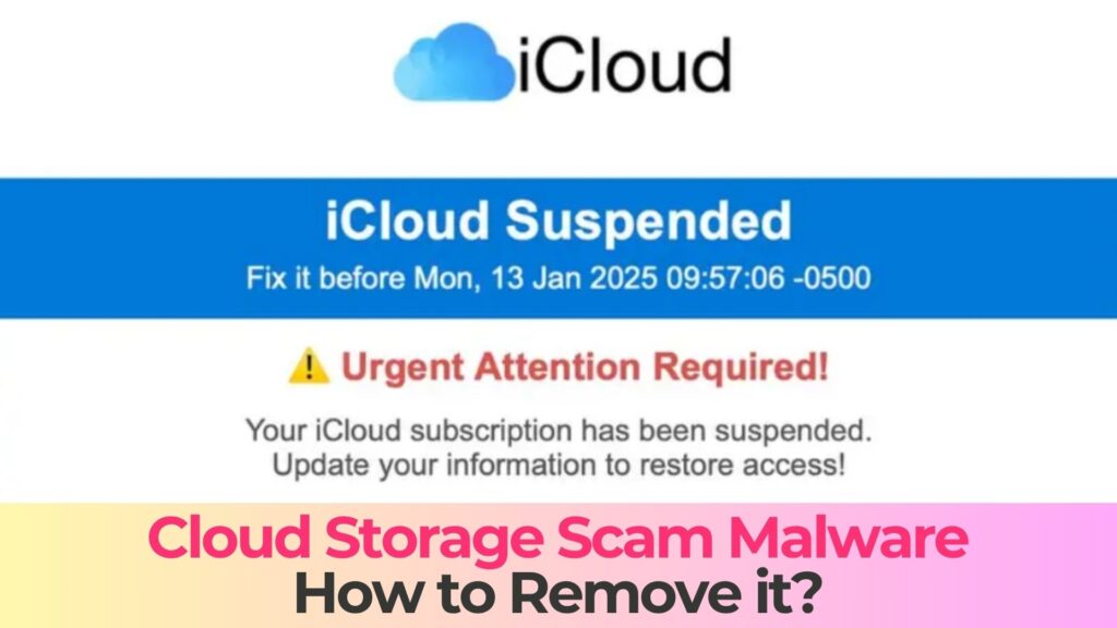 Cloud Storage Email Scam - Protection & Removal