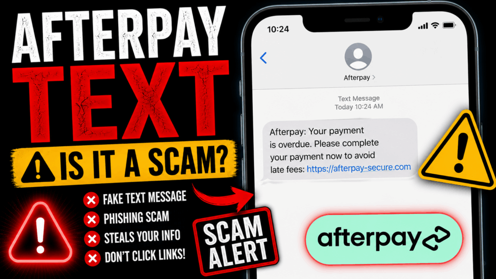 afterpay text is it a scam