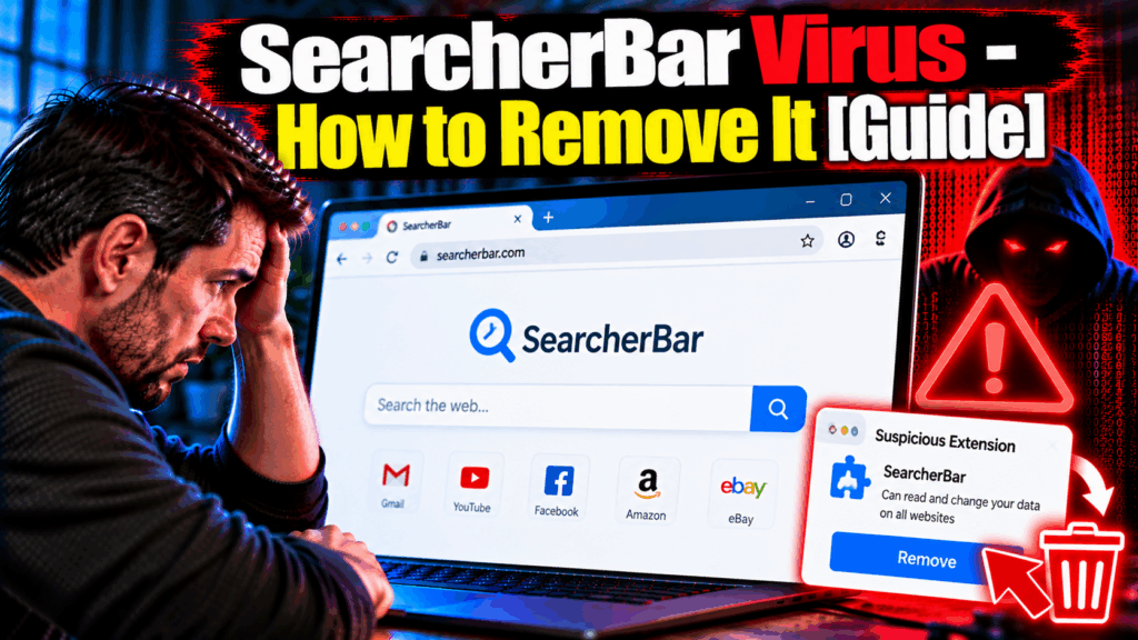 SearcherBar Virus - How to Remove It